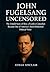 John Fugelsang Uncensored: ...