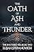 The Oath of Ash and Thunder by Elijah Stepanovich