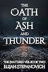 The Oath of Ash and Thunder (The Shattered Veil Book 2) The Oath of Ash and Thunder (The Shattered Veil Book 2)