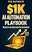 The Ultimate $1K AI Automation Playbook by Ryan Edwards
