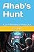 Ahab's Hunt: A Sci-Fi Retel...