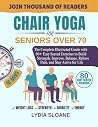 Chair Yoga for Se...