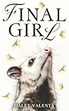 Final Girl by Haley Valenta