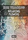 Ink Tracing Relax...