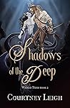 Shadows of the Deep