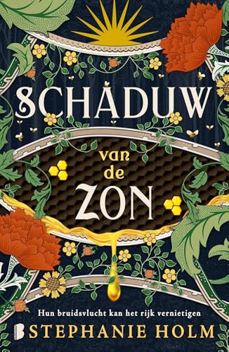 Schaduw van de Zon: Hun bruidsvlucht kan het rijk vernietigen (Dutch Edition)