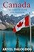 Canada: The Land of Faith a...