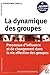 La dynamique des groupes by Roger Mucchielli