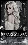 Breaking Lara: A ...
