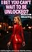 I Bet You Can't Wait to be Unlocked? Released at the Hallowee... by Lexie Locke