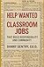 Help Wanted: Classroom Jobs...