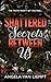 Shattered Secrets Between Us (The Willow Grove series)