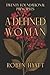 A Defined Woman: Twenty Fou...