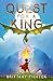 Quest for a King by Brittany Fichter