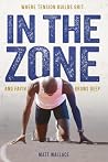 In The Zone: Wher...