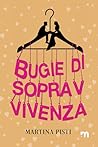 Bugie di sopravvivenza (Italian Edition) Bugie di sopravvivenza (Italian Edition)
