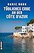 Tödliches Erbe an der Côte d’Azur: Kriminalroman (Commandante de police Danielle Tisserand 2) (German Edition)