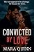 Convicted by Love