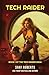 Tech Raider: Tech Raider Bo...