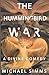 The Hummingbird War: A Divi...