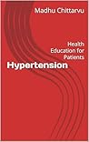 Hypertension : Health Education for Patients