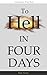 To Hell in 4 Days  by Ken Avery