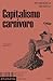 Capitalismo carnívoro (Ensayo nº 49) by Francesca Grazioli