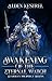 Awakening of the Eternal Watch (The Awakened Realm, 1) by Alden Kestrel