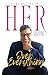HER Over Everything: The Jo...