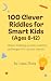 100 Clever Riddles for Smart Kids Ages 8–12 by Luna Flora