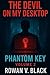 The Devil on My Desktop: Ph...