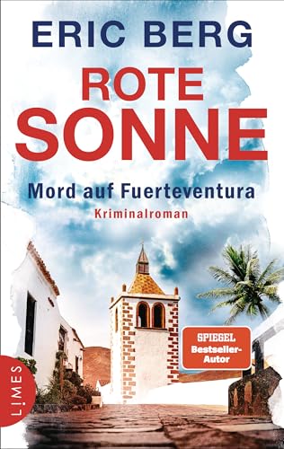 Rote Sonne - Mord auf Fuerteventura: Kriminalroman (Mord auf den Kanaren 2) (German Edition)