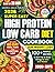 Super Easy High Protein Low Carb Diet Cookbook for Weight Loss by Mindful Meals Publishing