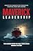Maverick Leadership: Disrup...