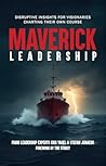 Maverick Leadersh...