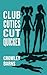 Club Cuties Cut Quicker