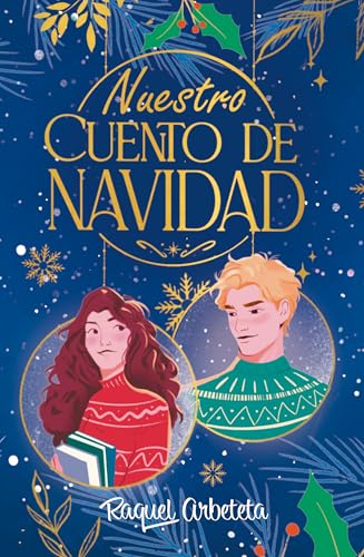 Nuestro cuento de Navidad: Un perfecto romance navideño entre libreros (TBR) (Spanish Edition)