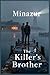 The Killer's Brother