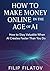 How to Make Money Online in...