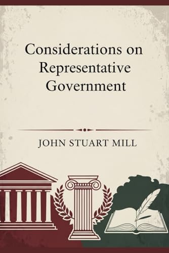 Considerations on Representative Government