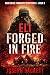 Eli: Forged in Fire (Dark S...