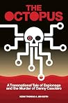 The Octopus: A Tr...