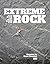 Extreme Rock by Grant Farquhar