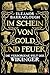 Im Schein von Gold und Feuer: Die verborgene Welt der Wikinger (German Edition)