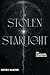 Stolen Starlight (The Starbound Chronicles Book 1)