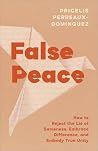 False Peace: How ...