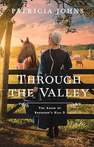 Through the Valley (The Amish of Shepherd's Hill)