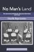 No Man's Land by Priscilla Pope-Levison