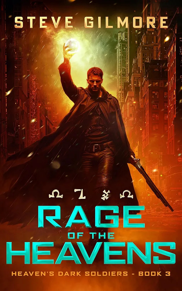 Rage of the Heavens (Heaven's Dark Soldiers #3)