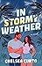 In Stormy Weather by Chelsea Curto In Stormy Weather by Chelsea Curto